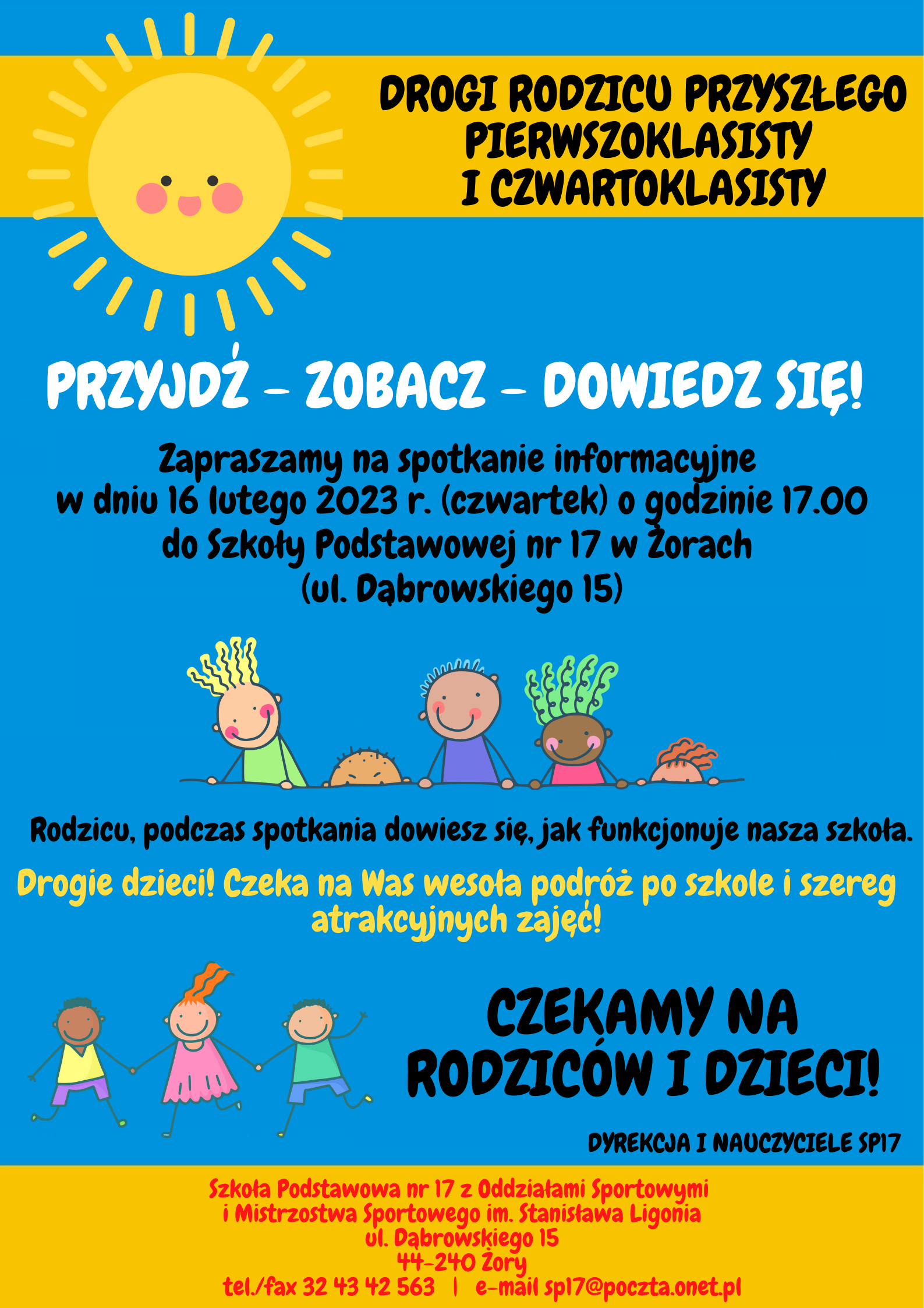 Plakat informujący o Dniu Otwartym dla uczniów przyszłorocznych klas pierwszych i czwartych.