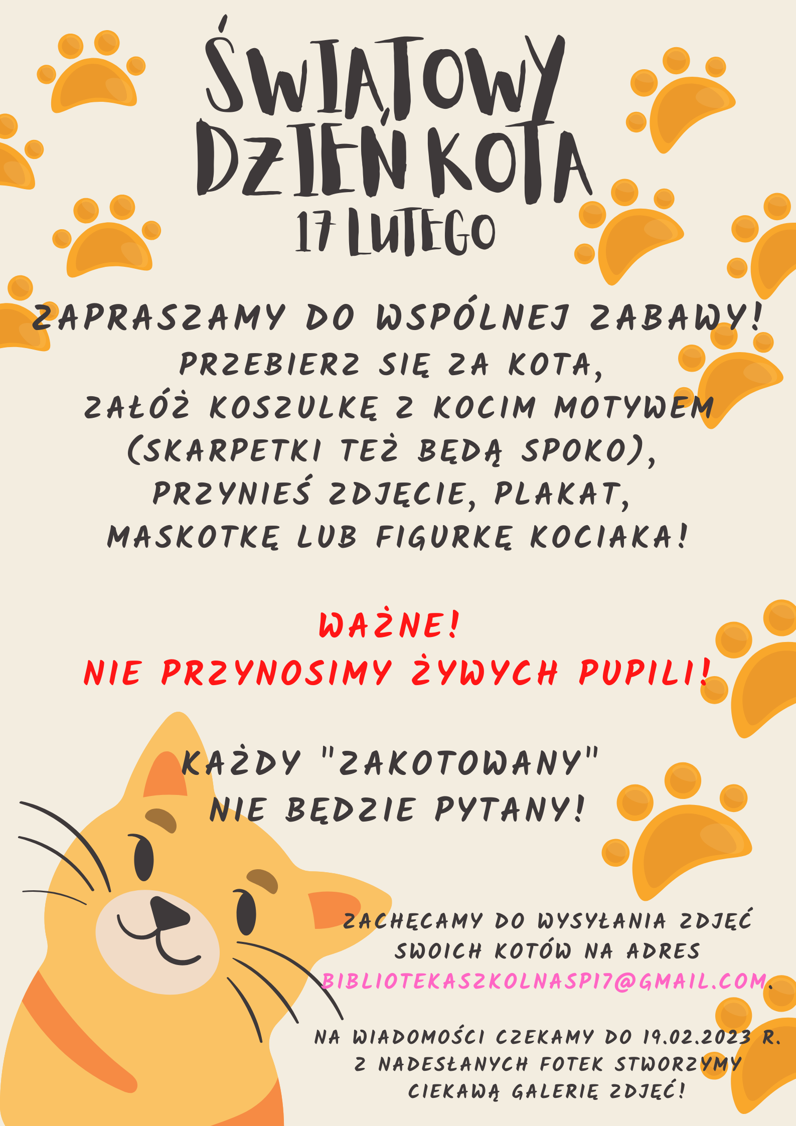 Plakat informujący o obchodach Światowego Dnia Kota w naszej szkole.