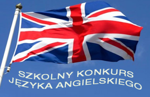 SZKOLNY KONKURS JĘZYKA ANGIELSKIEGO